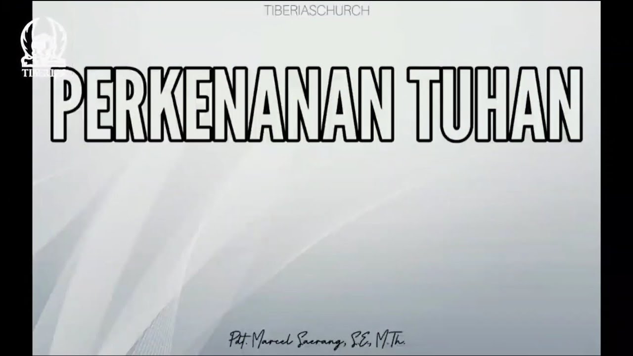 Pdt. Marcel Saerang - Perkenanan Tuhan