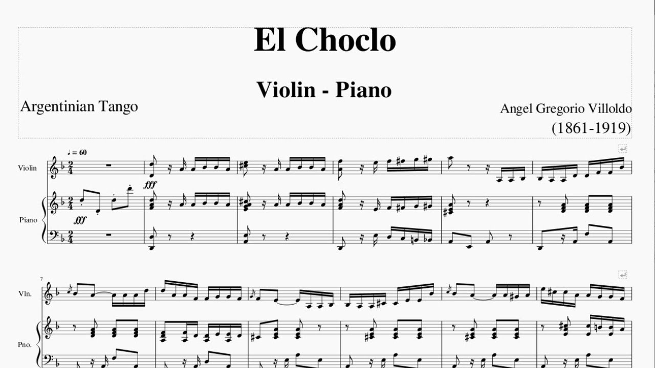 El Choclo Tango - Violin Piano - Ángel Gregorio Villoldo Arroyo - Music Score - Partion Violin Piano