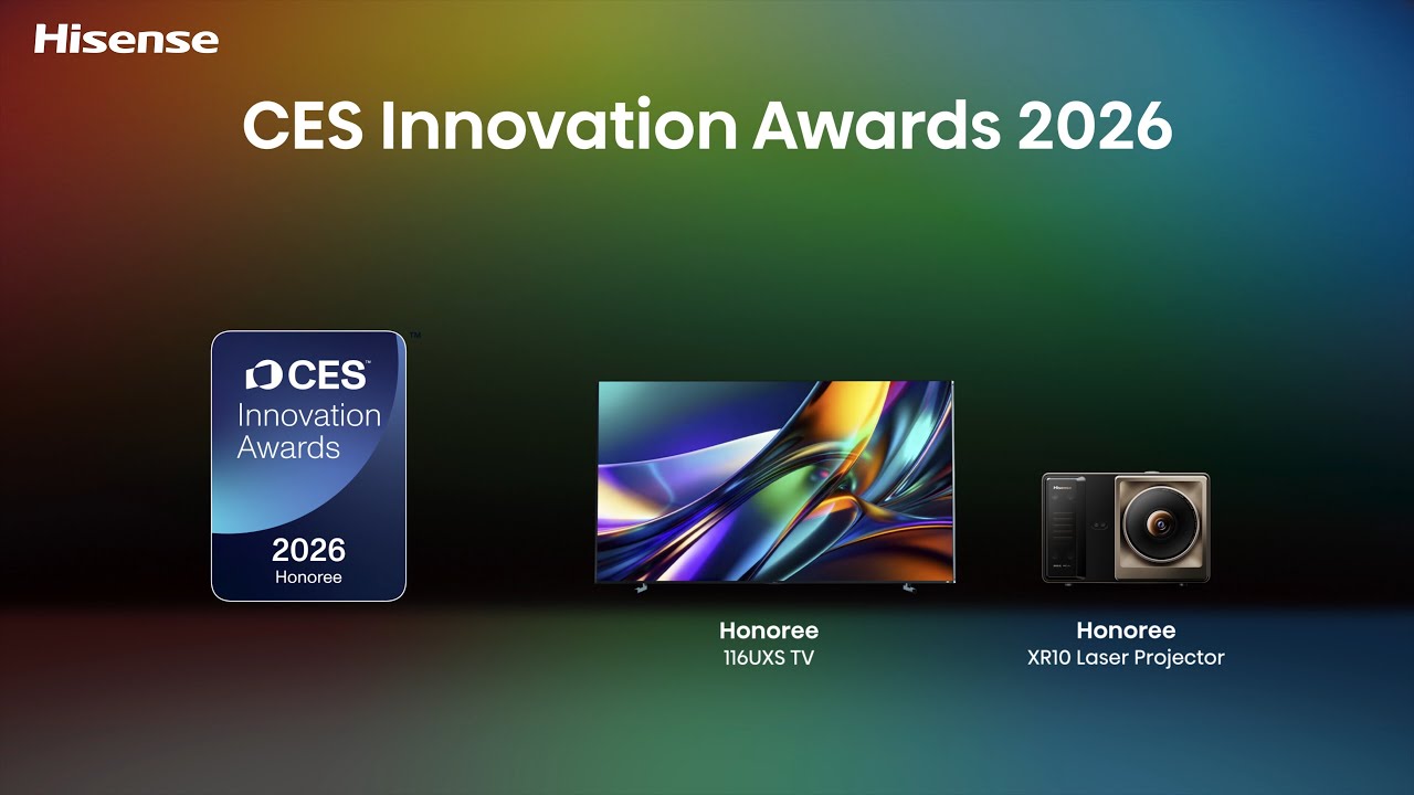 How Hisense Redefined Home Tech | CES 2026 Winners & Past Year Honourees
