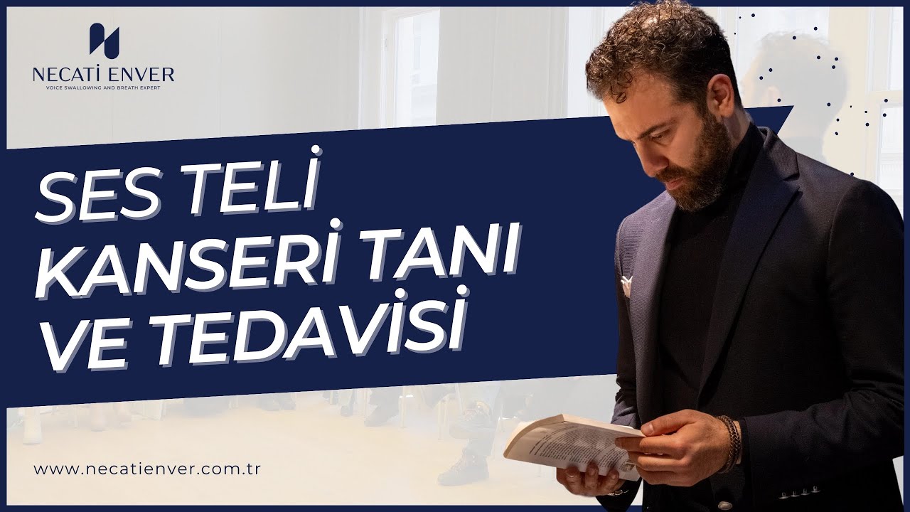 Ses Teli Kanseri Tanı ve Tedavisi