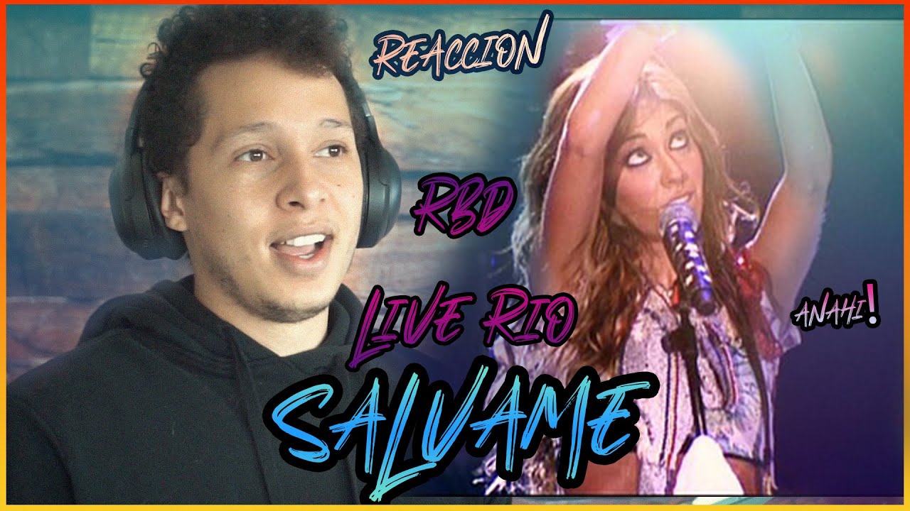REACCION | RBD - Live IN RIO - 13 Sálvame RBD