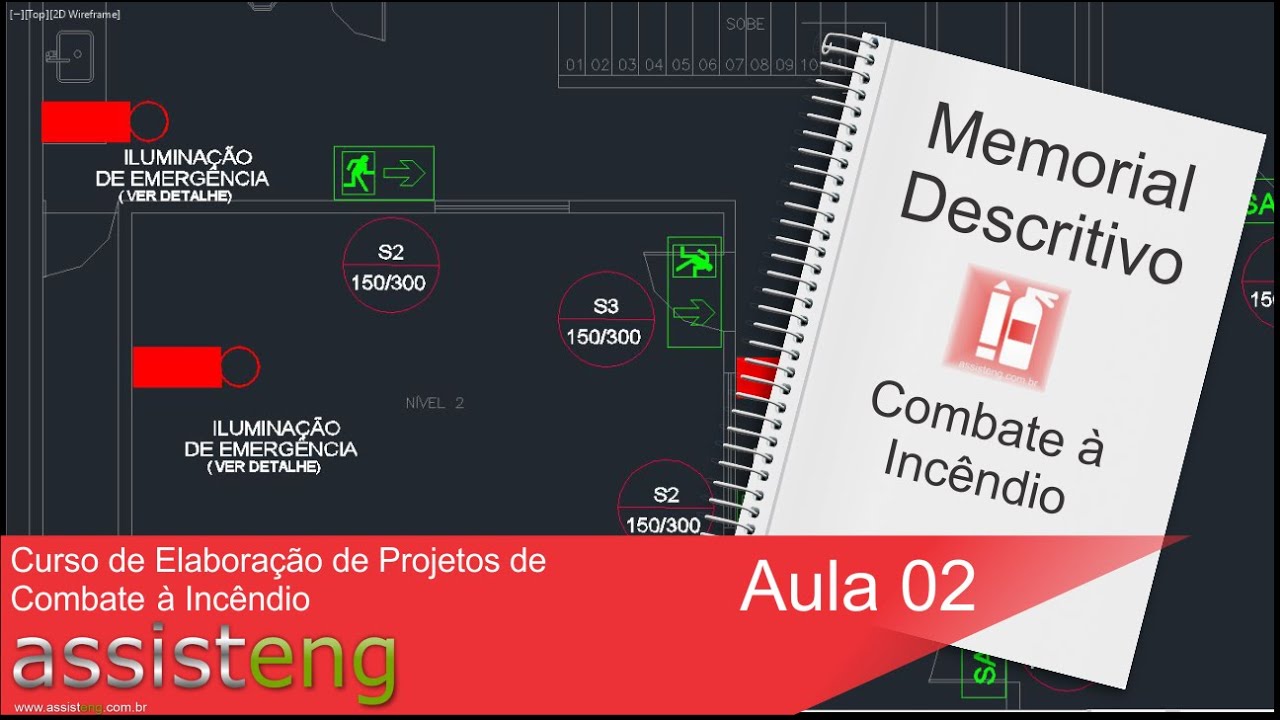 Projeto de Combate a Incêndio Passo a Passo Aula 02 - Memorial Descritivo