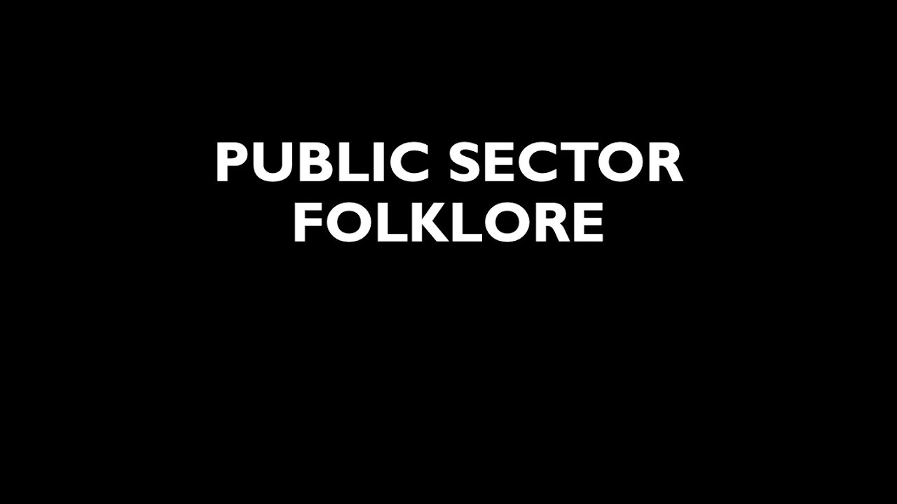 FOLK 1103 | Public Sector Folklore