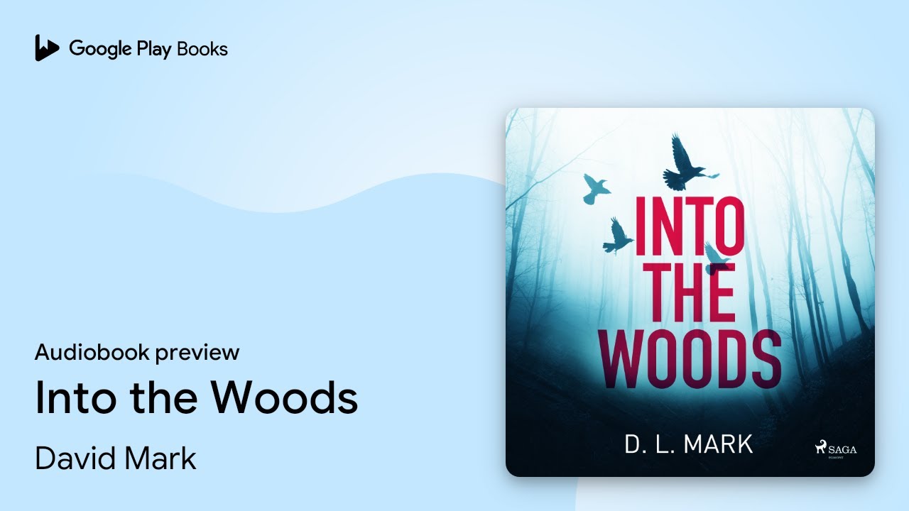 Into the Woods by David Mark &middot; Audiobook preview