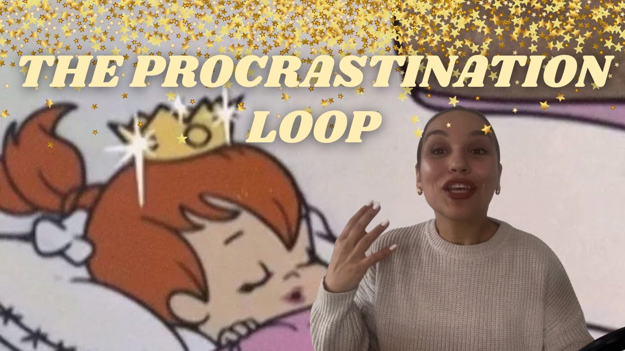 Why you keep procrastinating (& how to break it)
