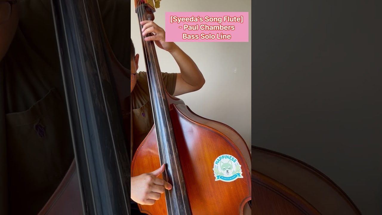 [ Syeeda's Song Flute ] Paul Chambers Bass Solo Line 
