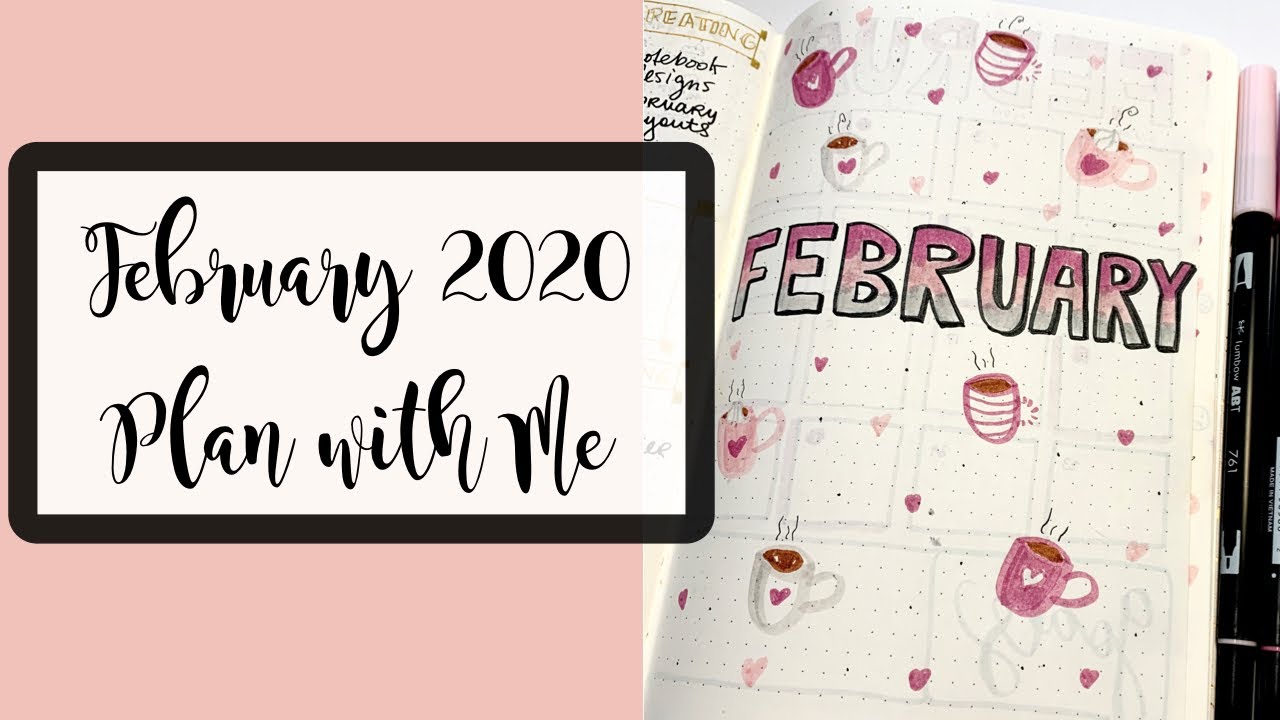 Plan With Me // February 2020 Bullet Journal Setup