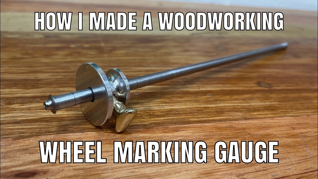 How I made a metal wheel marking gauge ( woodworking )