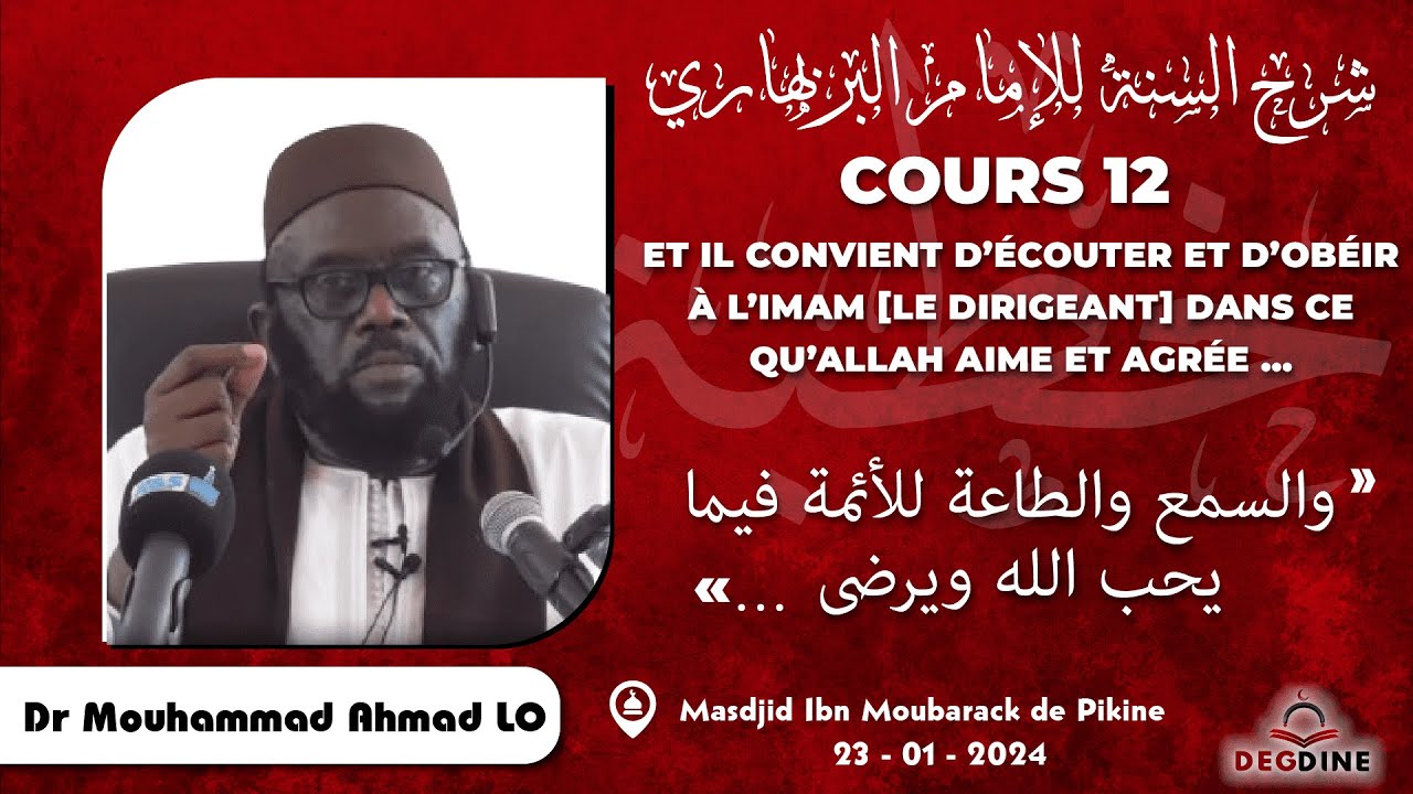 DIRECT Dr Mouhammad Ahmad LO | Char-hou Sounnah 12 du 23-01-24 | شرح السنة للإمام البربهاري الدرس ١٢