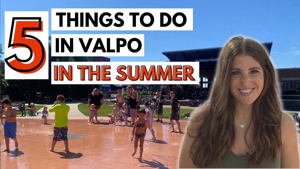 Things to Do in Valparaiso Indiana