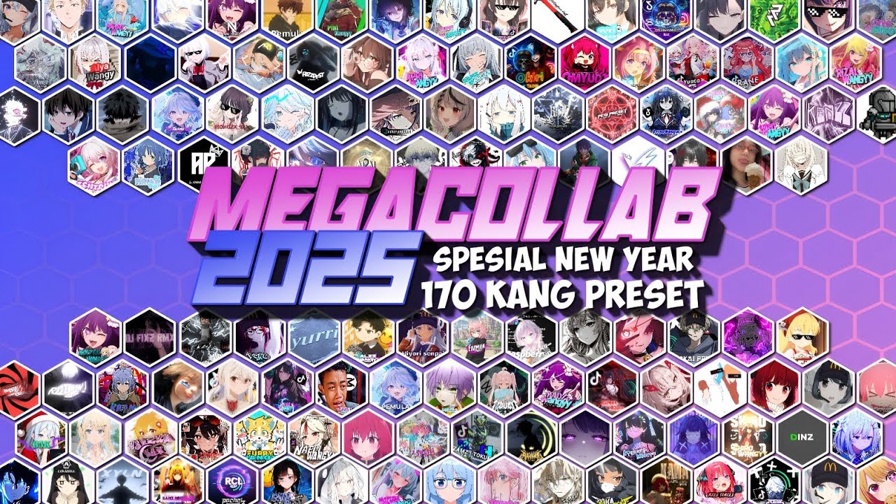 MEGA COLLAB PART 3 🔥 170 KANG PRESET SPESIAL NEW YEAR 2026