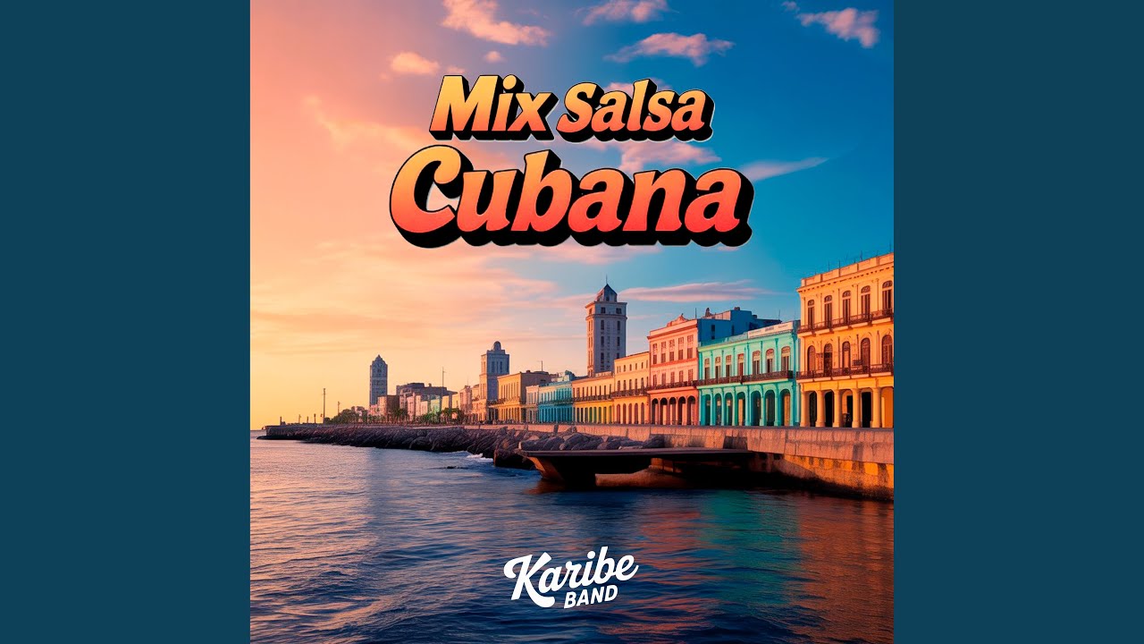 Mix Salsa Cubana (Lo Siento por Ti / Todavía No / El Águila / Muévete)