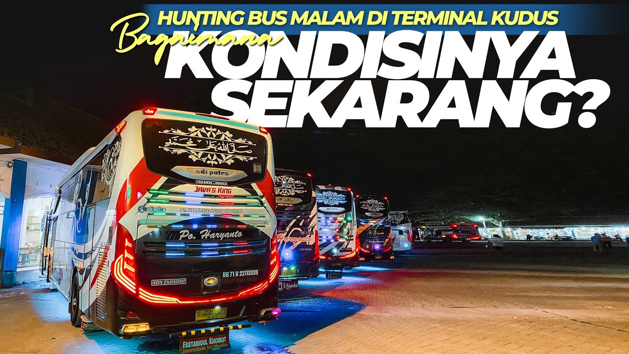 BIKIN KAGET, CUMA BUS INI YANG BISA KALAHKAN BUS PO HARYANTO!! Hunting Terminal Jati Kudus 2023