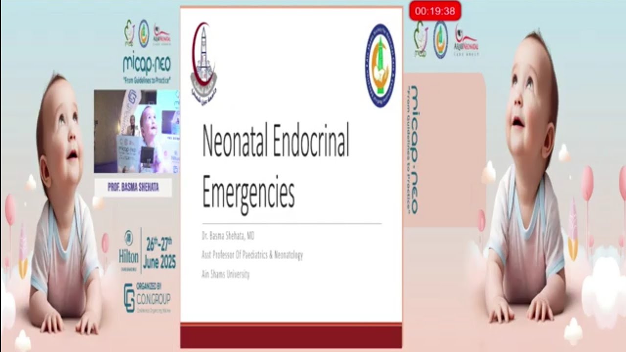 Neonatal Endocrinal Emergencies A. Prof Basma Shehata