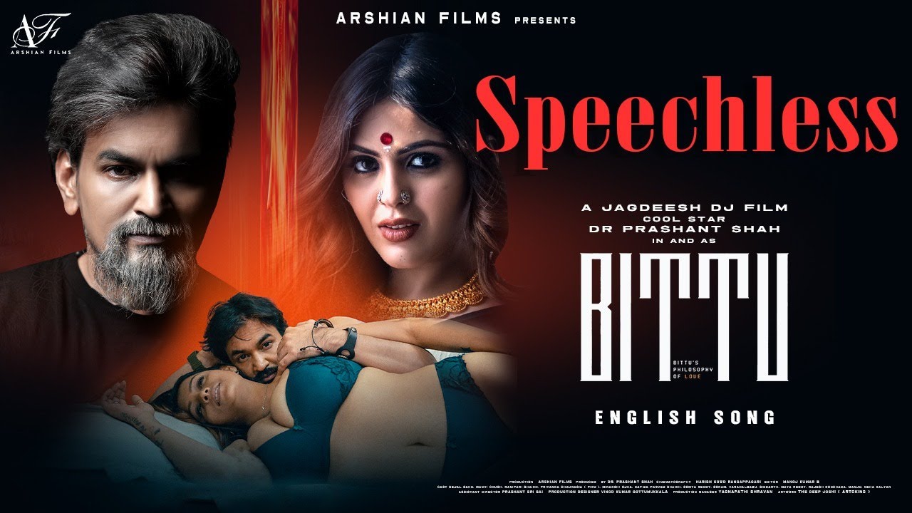 Speechless | New English Song | Bittu | Cool Star Dr Prashant Shah | Carrie King | Love Song