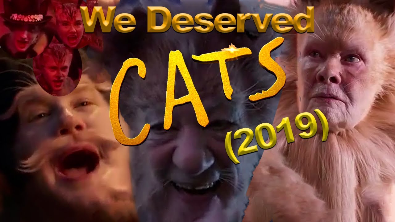 We Deserved Cats (2019) - A Cinematic Dumpster Dive | Why is CATS so bad?