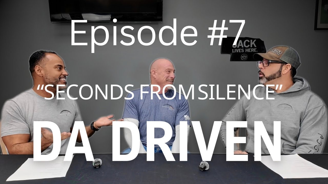 DA Driven Episode # 7 | Eric Hansen | ￼ Seconds From Silence