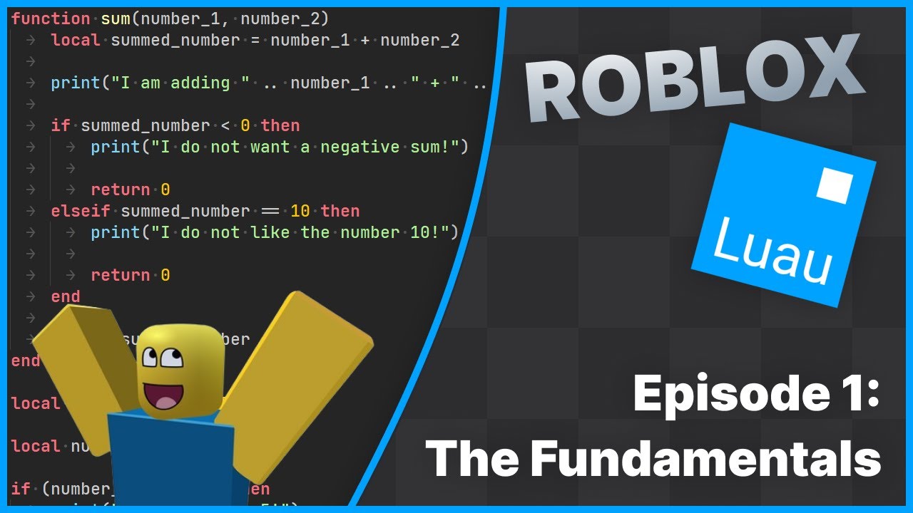 Roblox Luau Course - Episode 1: Fundamentals
