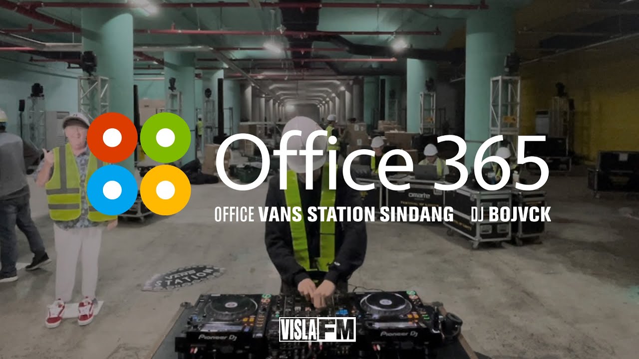 신당역 VANS STATION SINDANG 공사 현장에서 듣는 댄스 음악, VISLA FM – ‘OFFICE 365′ #11 VANS STATION SINDANG / bojvck