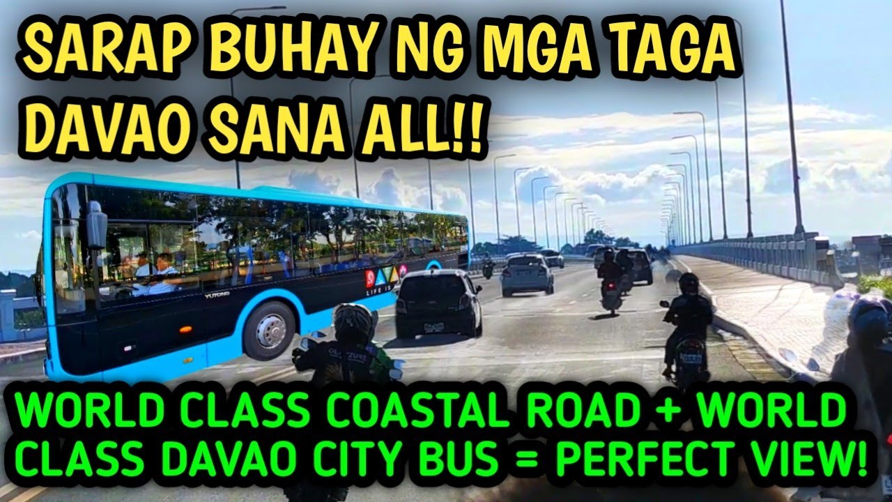 NAPAKA SWERTI NG MGA TAGA DAVAO DAHIL MAY WORLD CLASS CITY NA, MAY WORLD CLASS COASTAL ROAD PA!!
