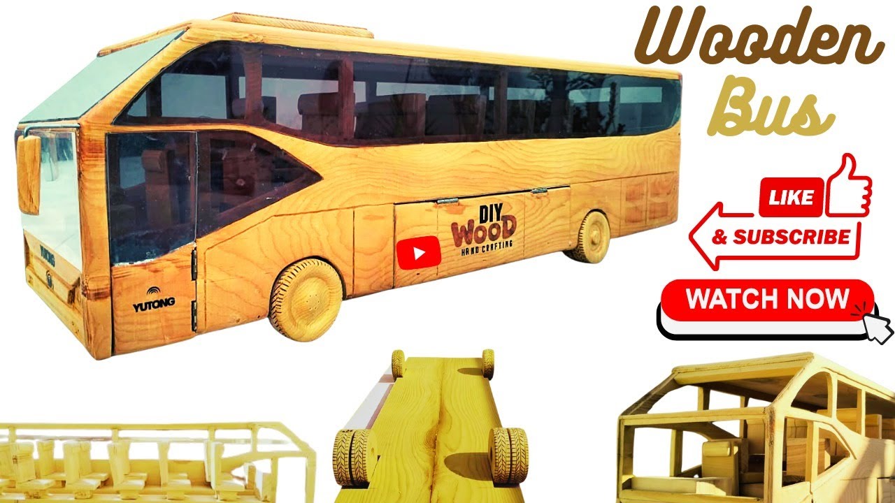 Yutong Bus Wooden model - Wood Carving tutorial for Wood carved Bus - DIY interesting wood project