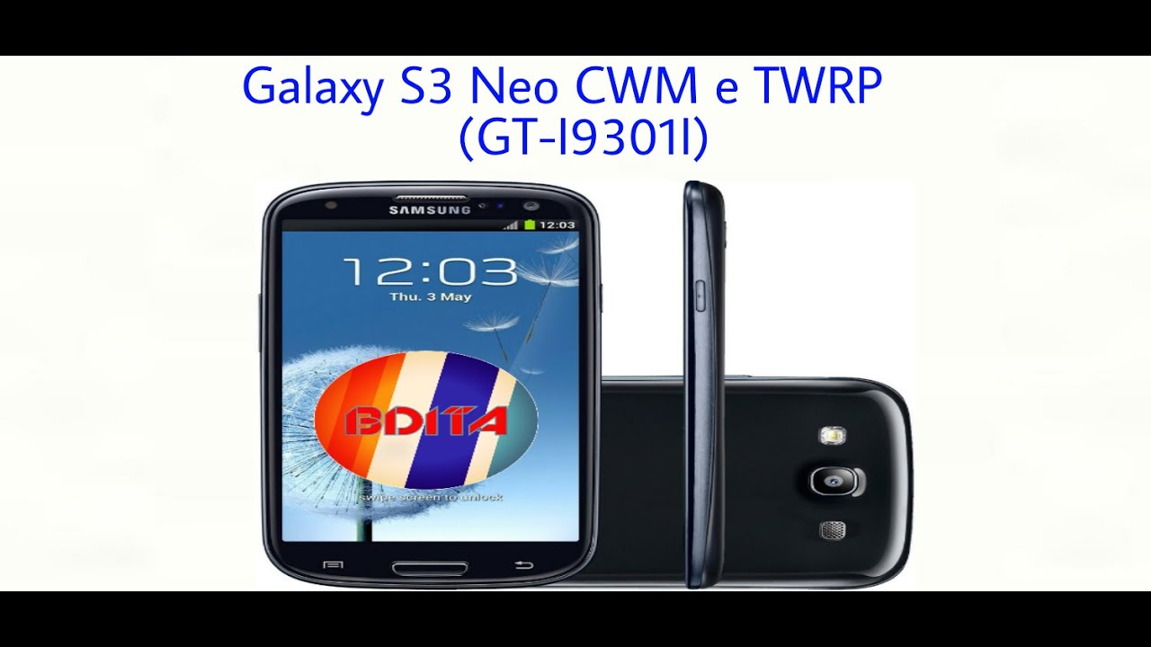 Galaxy S3 Neo TWRP e CWM Guida Italiana