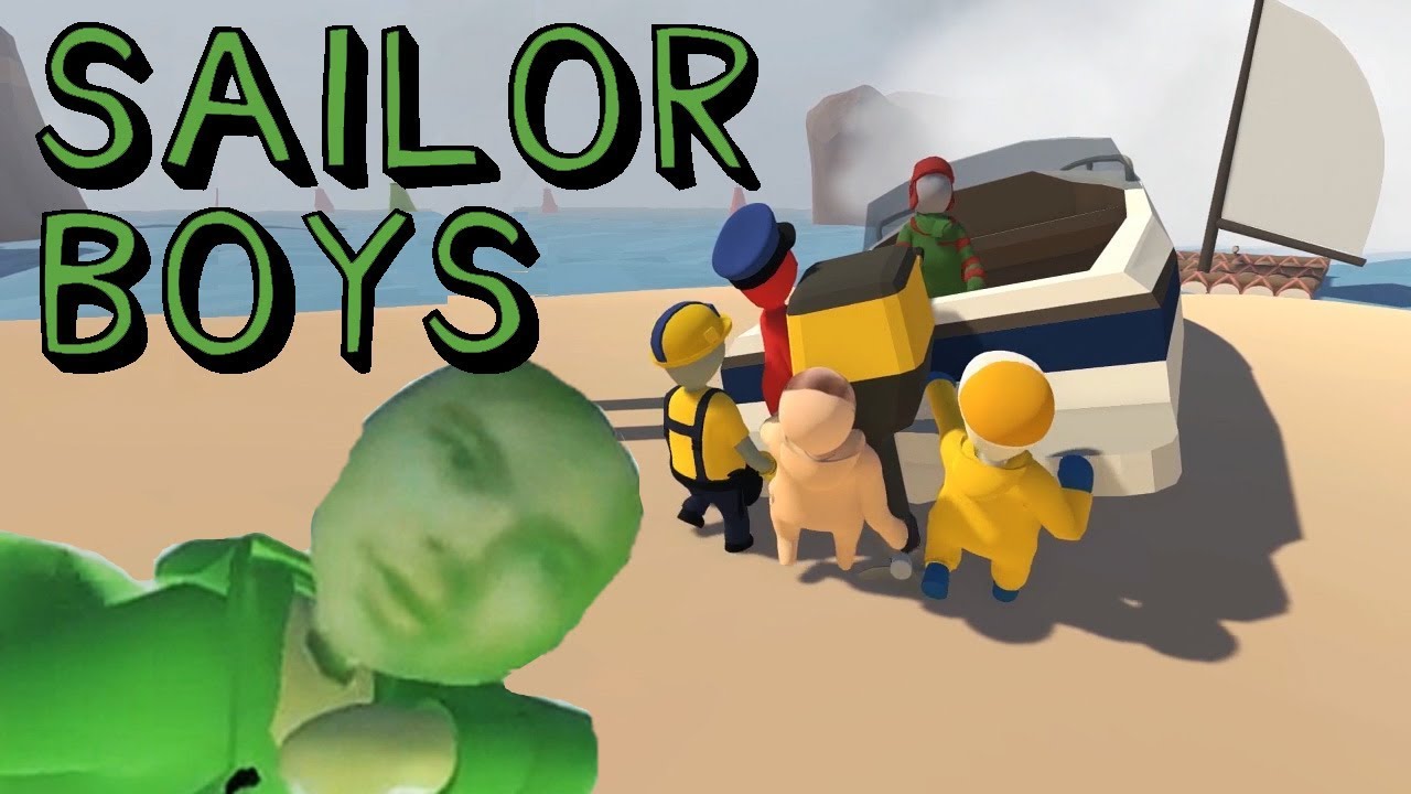 Human Fall Flat: Sensual Sailor Boys