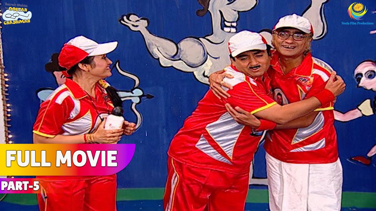 Gokuldham Cricket Carnival! | FULL MOVIE | Part 5 | Taarak Mehta Ka Ooltah Chashmah