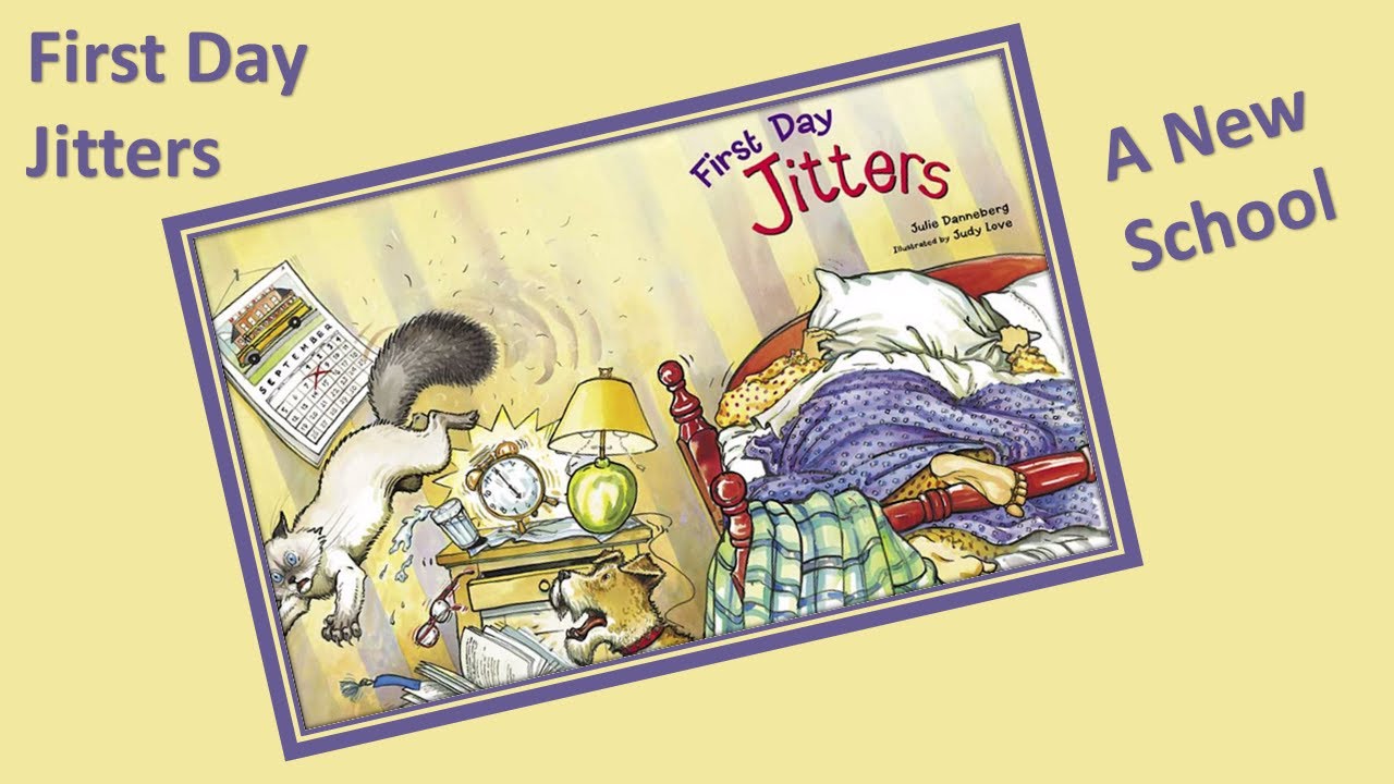 First Day Jitters (The Jitters Book 1) Read Aloud Kids Books.