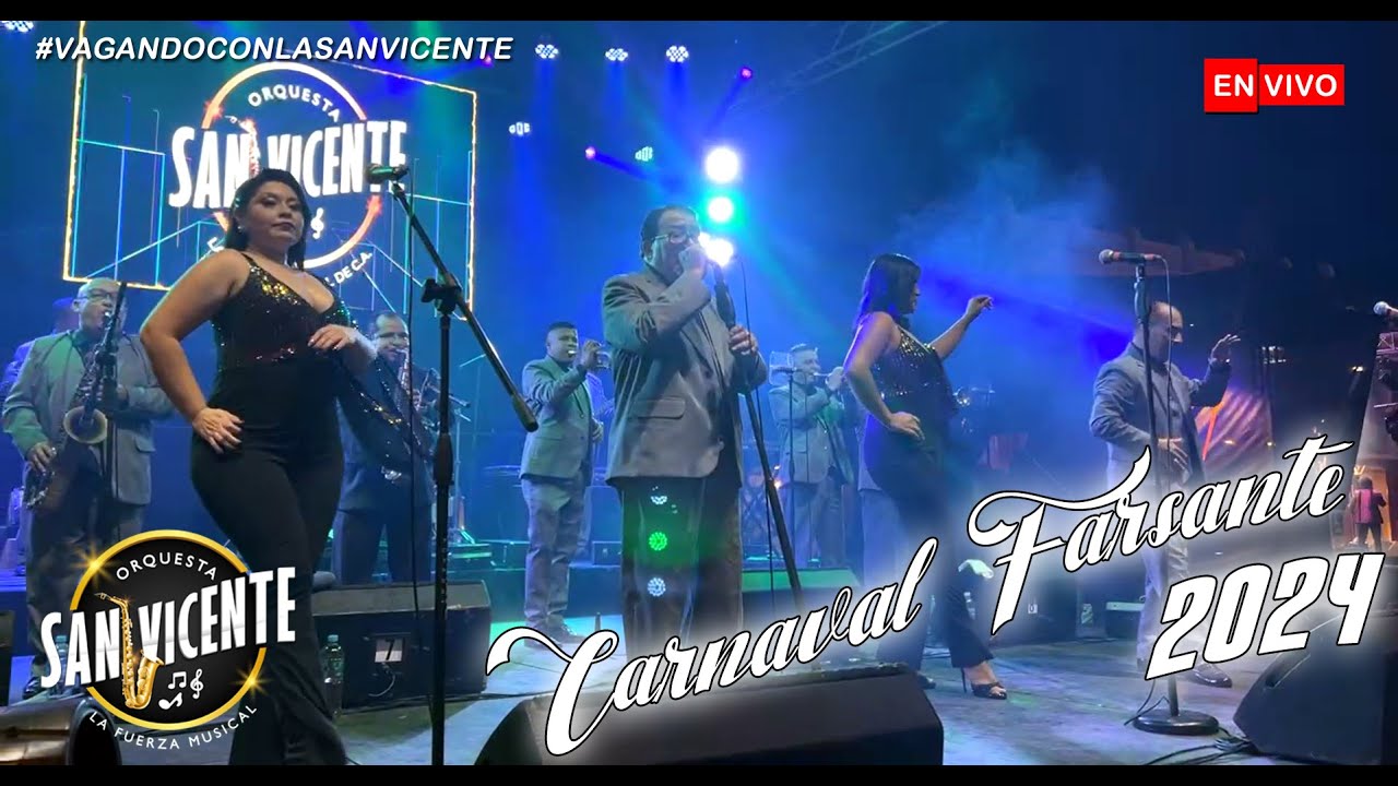 Orquesta San Vicente - Festival Farsante 2024 #vagandoconlasanvicente