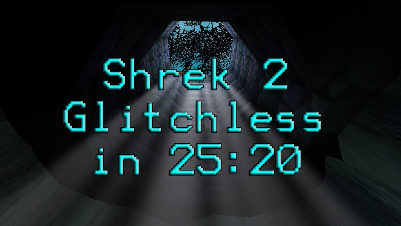 Shrek 2 Glitchless in 25:20 [WR] [Run starts at 0:23] [Raw Footage]