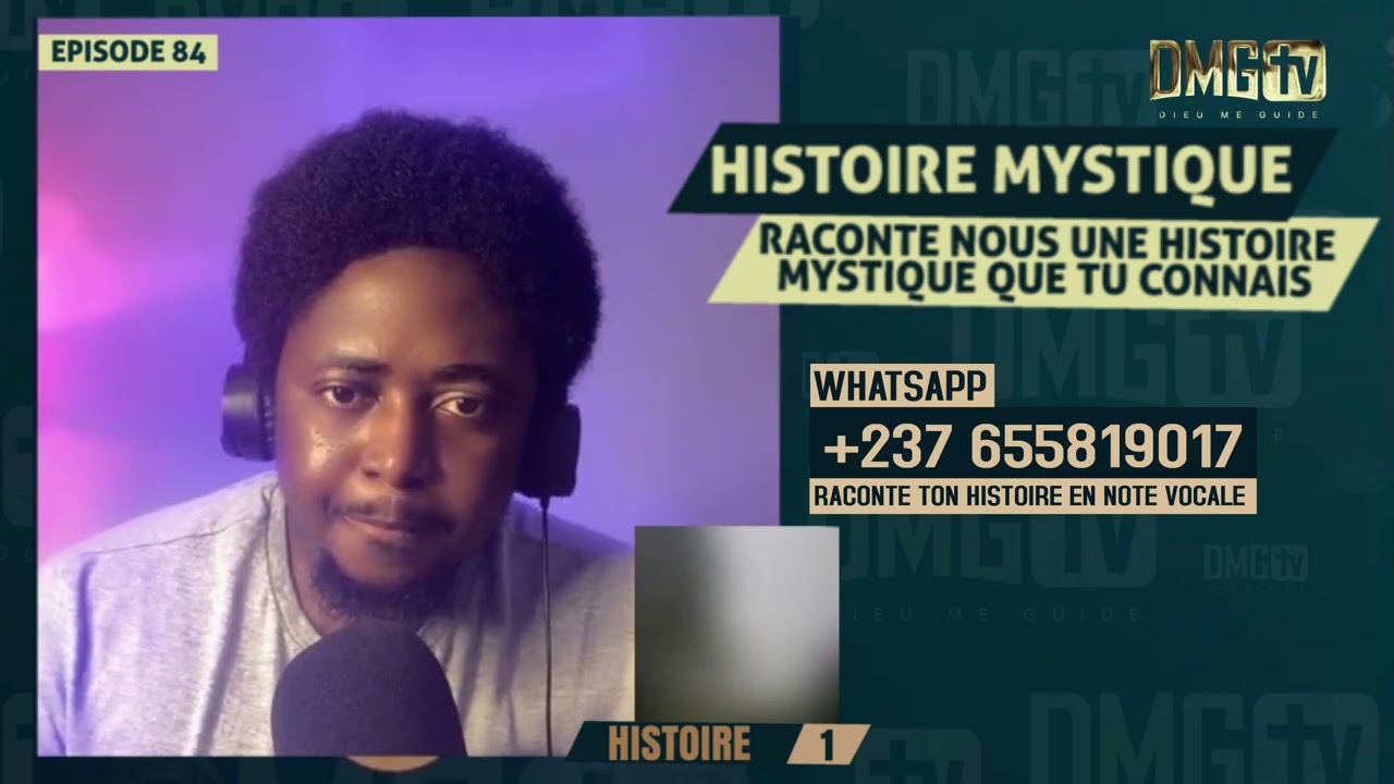 06 HISTOIRES MYSTIQUES EPISODE 84- DMG TV (06 HISTOIRES)