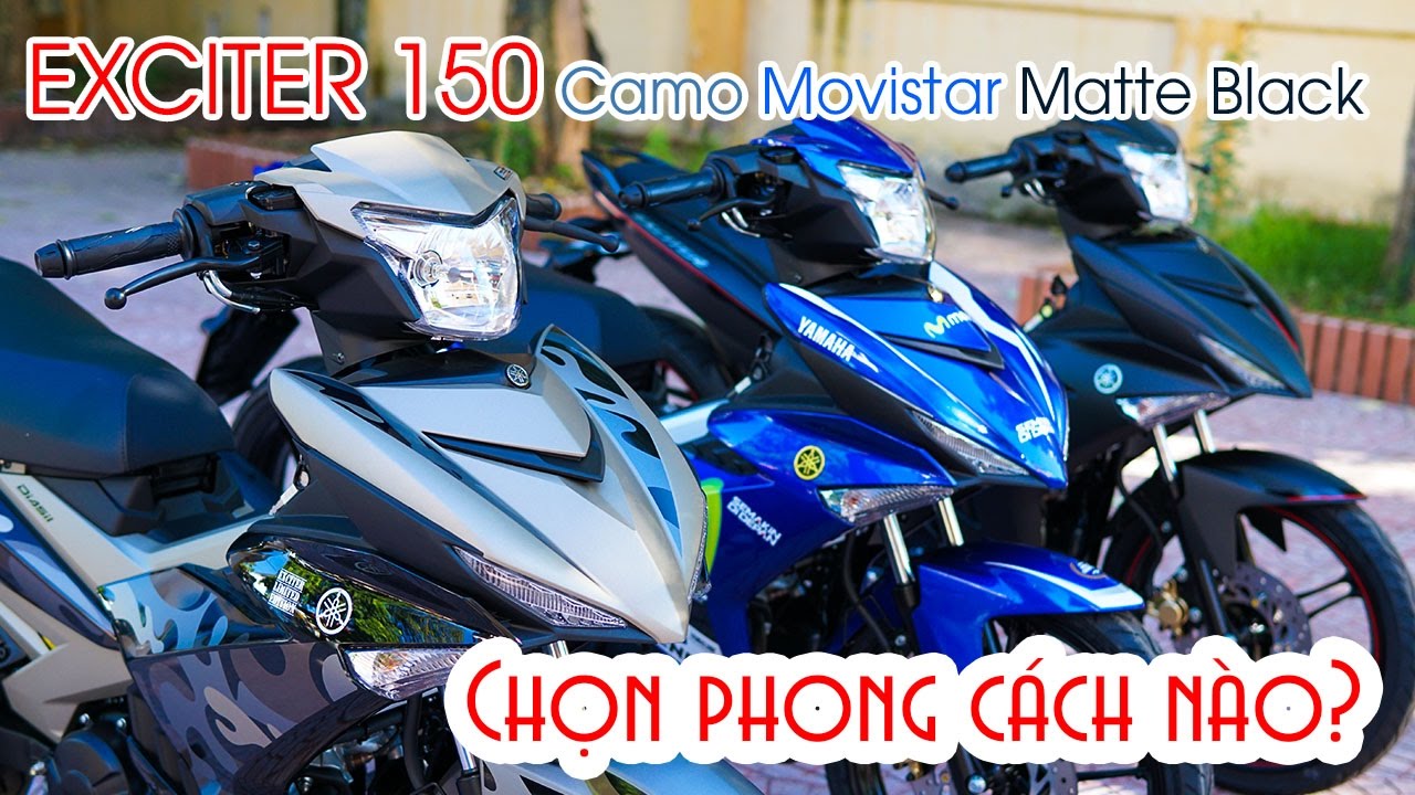 Yamaha Exciter 150 Camo Movistar Matte Black ▶ D&acirc;n Chơi đ&uacute;ng Chất
