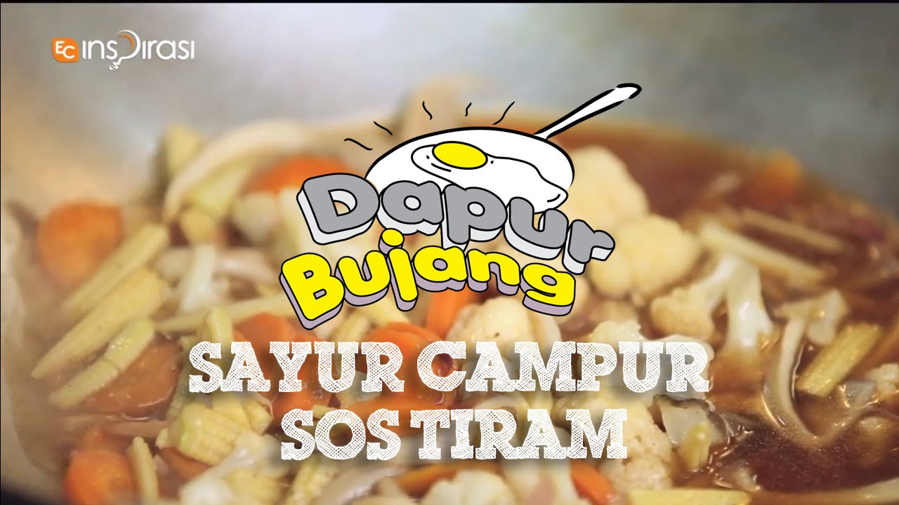#DapurBujang: Sayur Campur Sos Tiram.