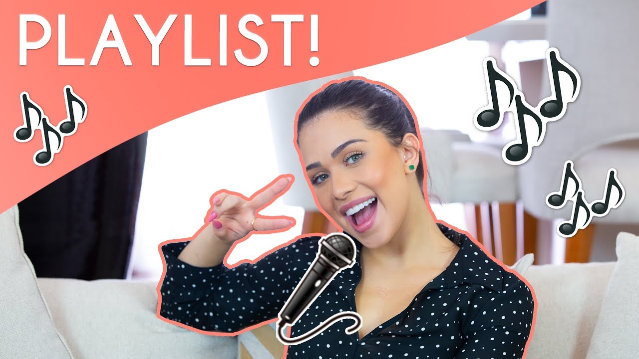 PLAYLIST FAVORITAS DO MÊS! 🎶