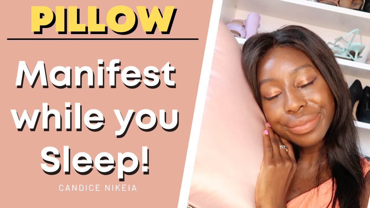 How to Manifest with the Pillow Method | Manifest While You Sleep | Law of Attraction