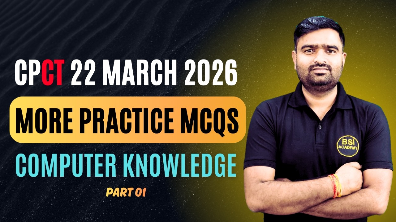 Practice MCQs for CPCT 22 March 2026 | CPCT March 2026 | CPCT MELA 2026