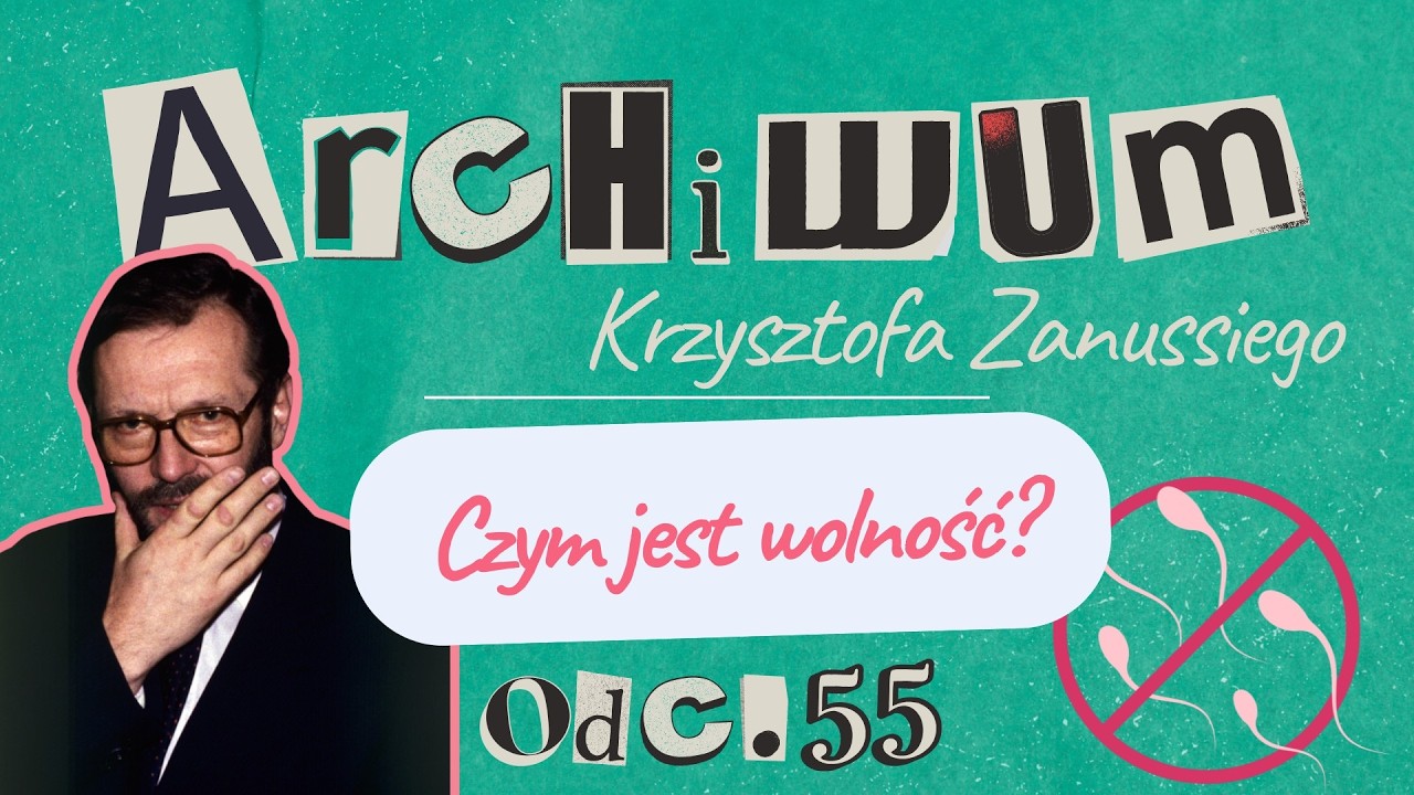 CZY ABORCJA TO WOLNOŚĆ? | ARCHIWUM KRZYSZTOFA ZANUSSIEGO | ODC. 55