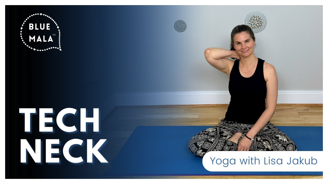 Yoga to relieve Tech Neck