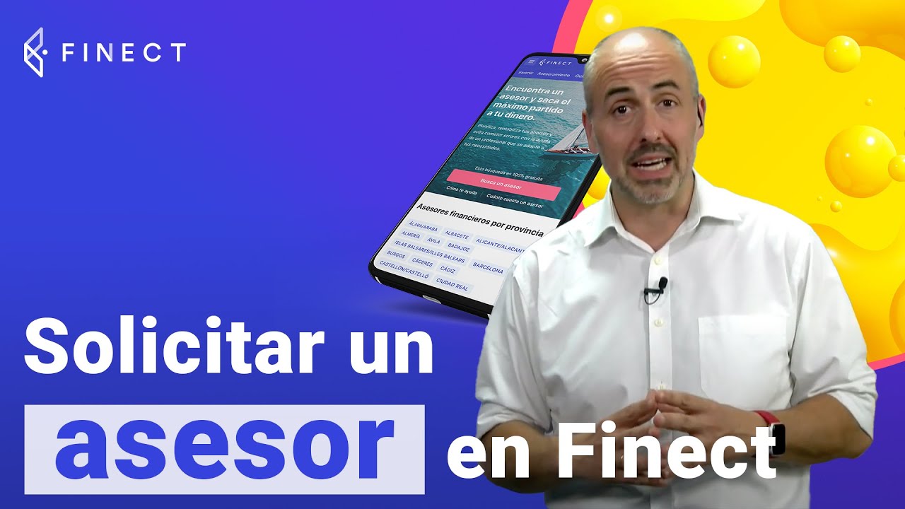 Qu&eacute; pasa cuando solicito un ASESOR FINANCIERO en Finect 📊 Tutorial Finect