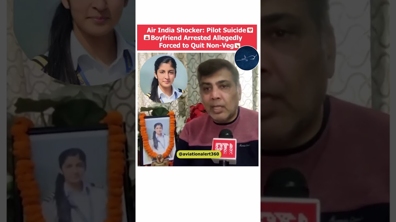 Mumbai Shocker: Air India Pilot&rsquo;s Death Linked to Boyfriend&rsquo;s Demands