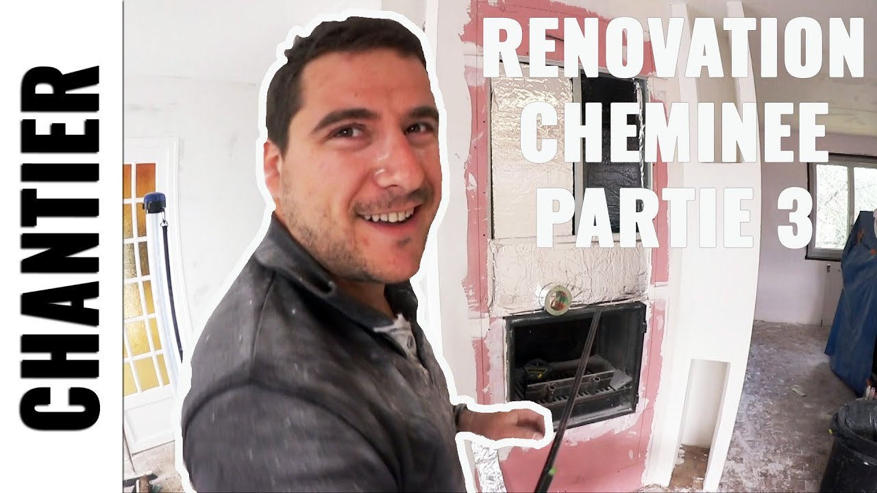 Je RENOVE une cheminée partie 3 - LJVS