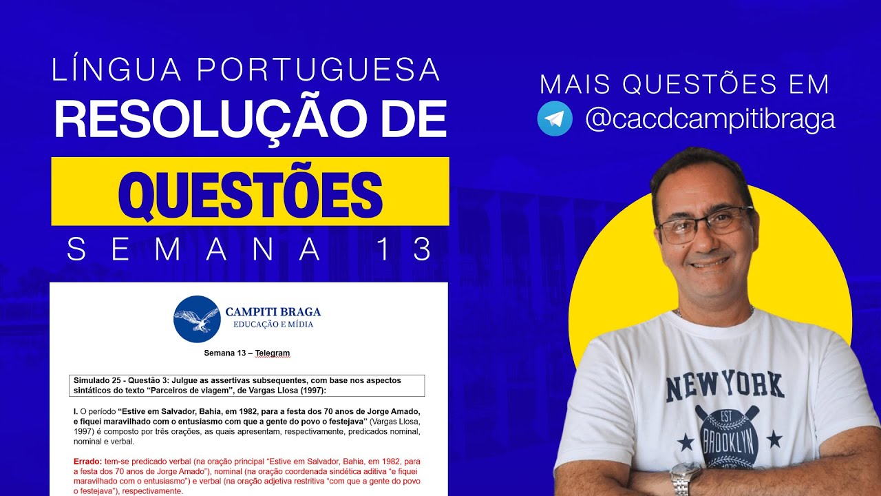 RESOLUÇÃO DE QUESTÕES | Semana 13