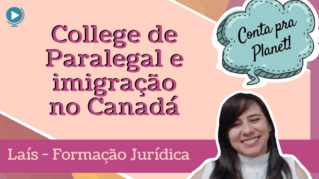 Curso de Paralegal e o Direito no Canadá