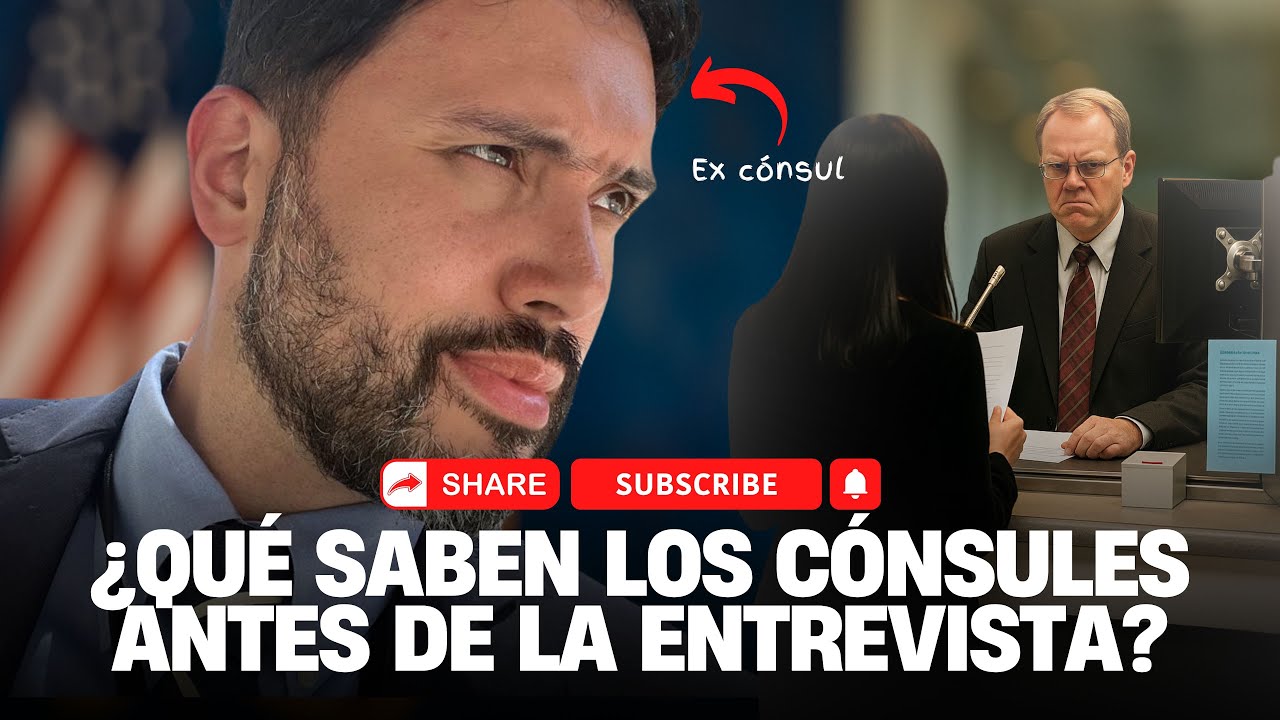 &iquest;Qu&eacute; SABEN los Oficiales de Visas sobre TI? Ex c&oacute;nsul revela los 3 Factores CLAVE que debes saber