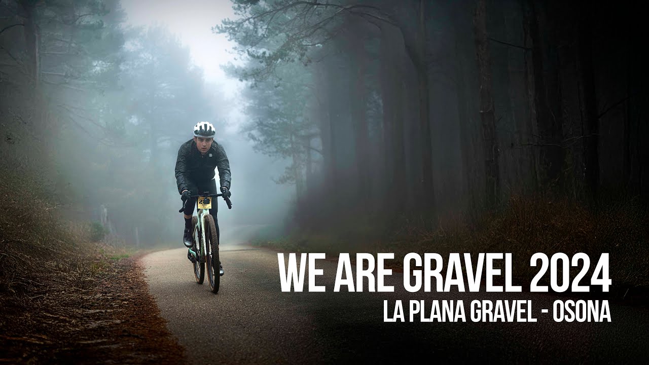We Are Gravel 2024 - La Plana Gravel Osona