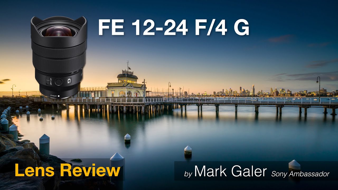 Sony FE 12-24 F/4 G Lens Review