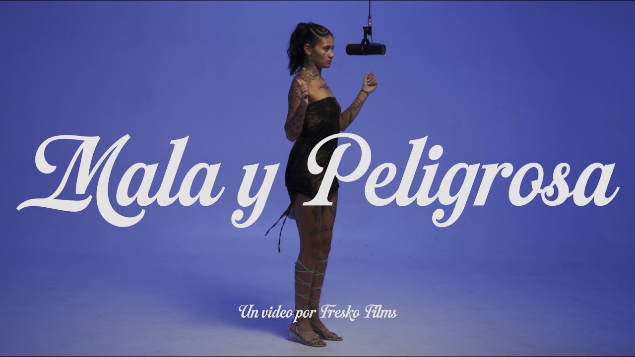 MACANA - Mala y Peligrosa (Video Oficial)