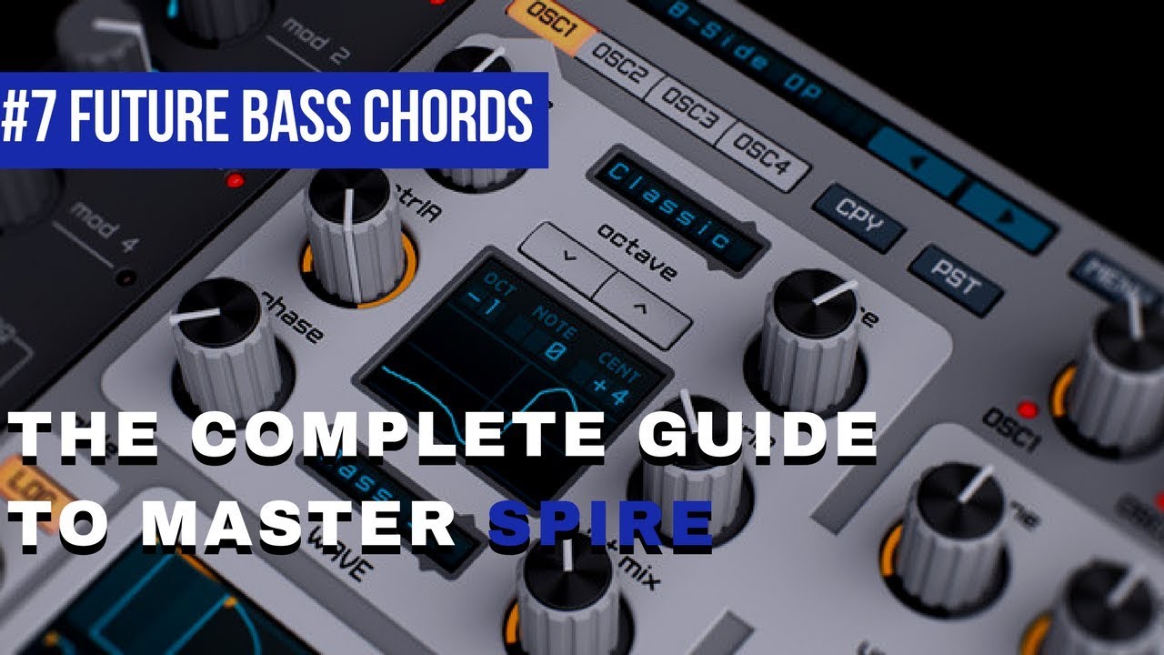 Future Bass Chords|The Complete Guide To Master Spire #7