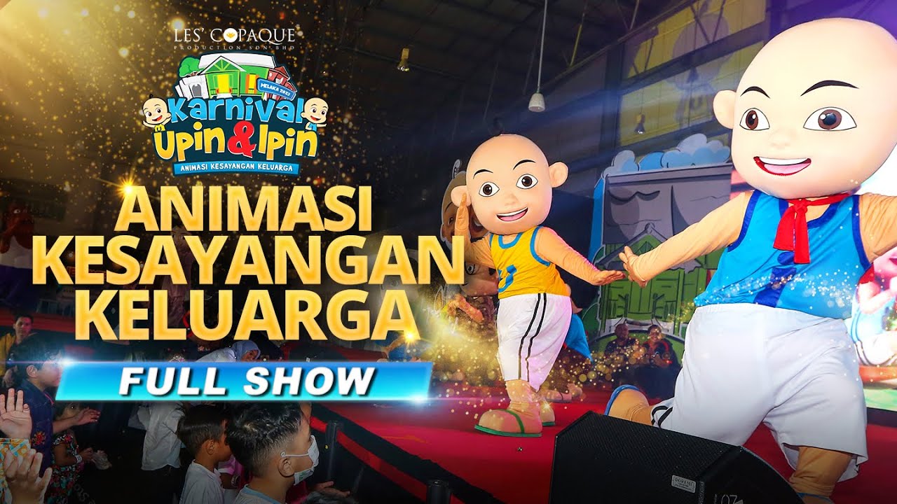 Karnival Upin & Ipin 2023 - Animasi Kesayangan Keluarga (Full Show)
